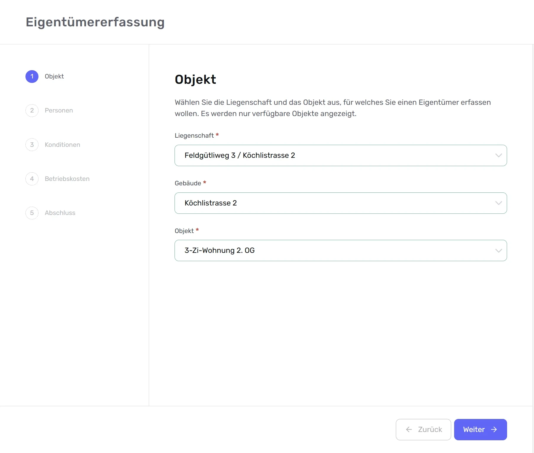 Eigentümererfassung, Schritt «Objekt»: Auswahl von Liegenschaft, Gebäude und Objekt.