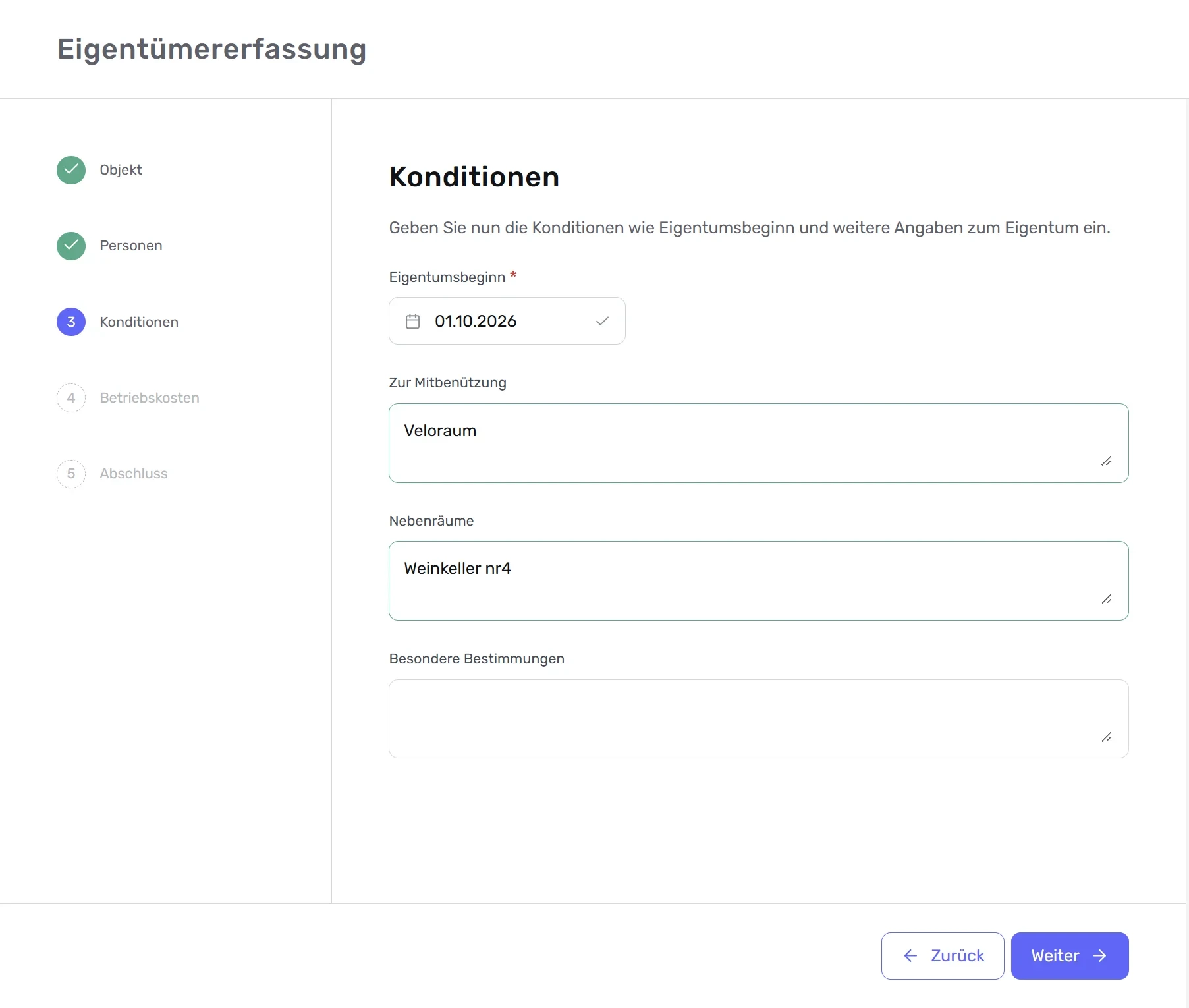 Eigentümererfassung, Schritt «Konditionen»: Eingabe von Eigentumsbeginn, Mitbenützung, Nebenräumen und Bestimmungen.
