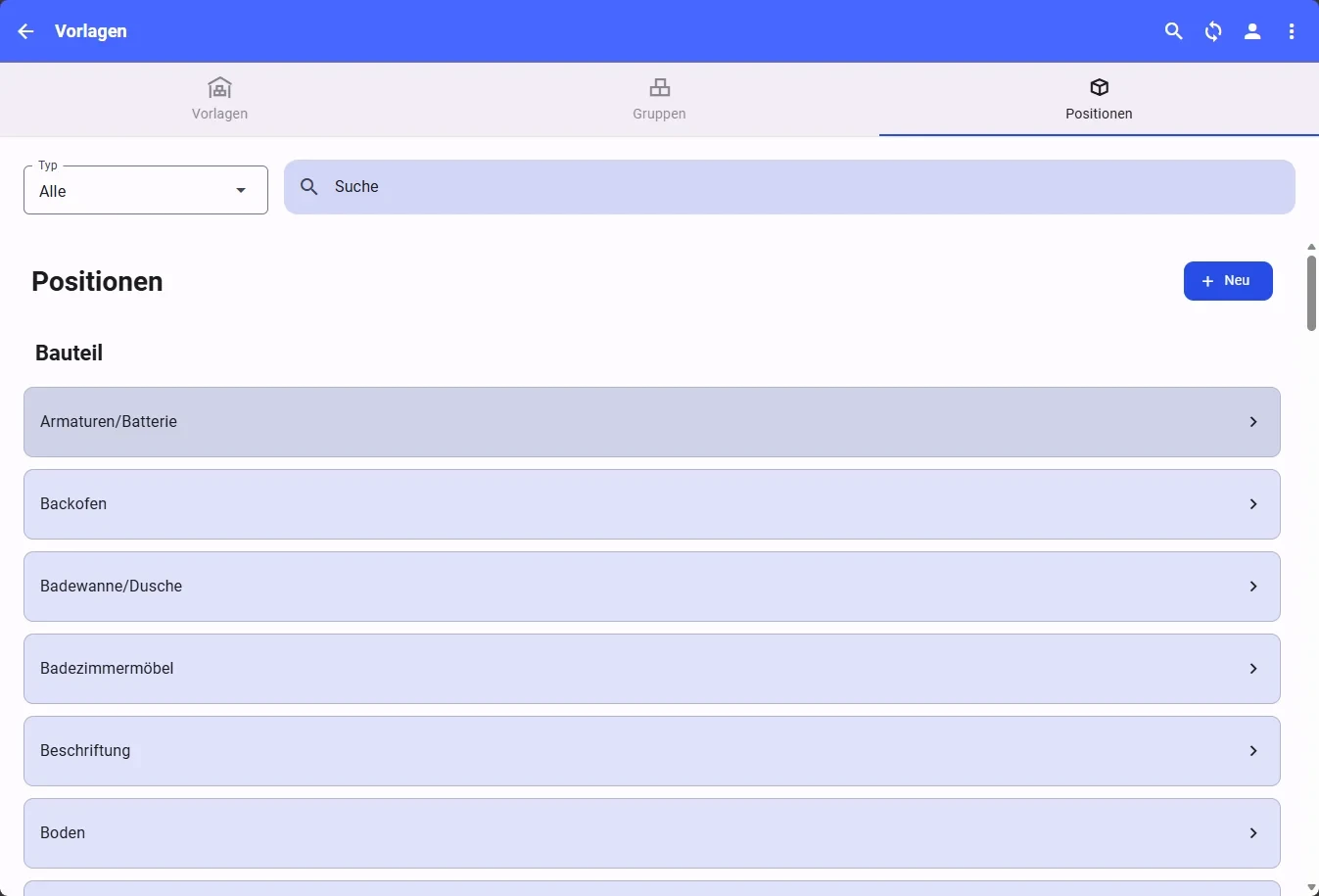 Abnahme App, Reiter «Positionen» mit der Liste der Bauteile und Button «Neu»