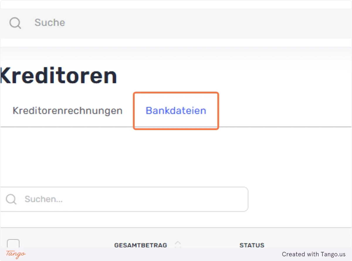 Gehen Sie unter Kreditoren auf den Reiter ’‘Bankdateien’’