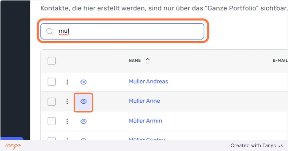 Suchen oder erstellen Sie einen neuen Kontakt und anschliessend auf das Auge